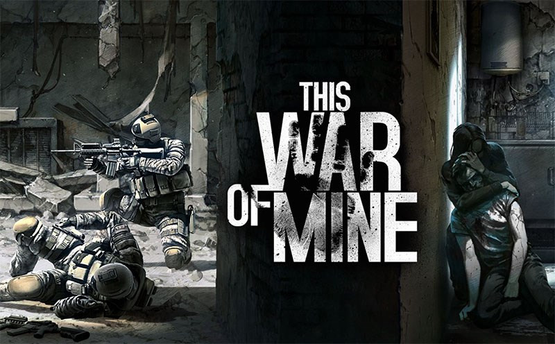 Tải This War of Mine: Trải nghiệm sinh tồn khắc nghiệt giữa chiến tranh