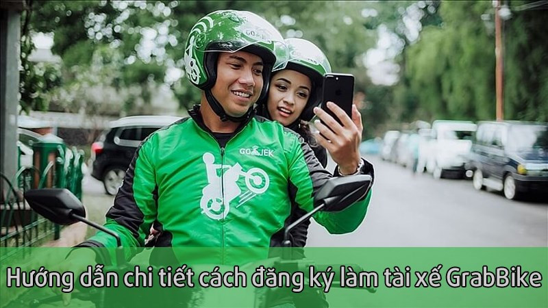 Đăng ký GrabBike dễ dàng