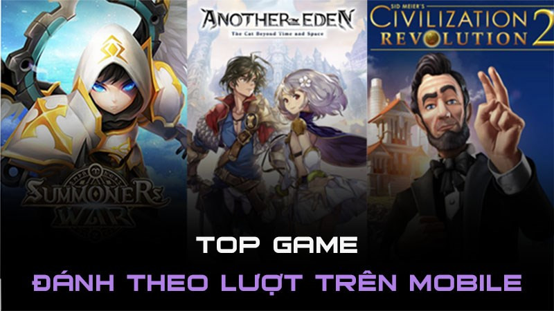 Top 10 Game Chiến Thuật Theo Lượt Hay Nhất Trên Mobile 2023