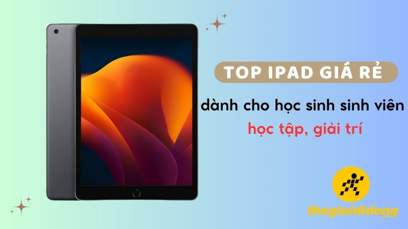 iPad cho học sinh sinh viên