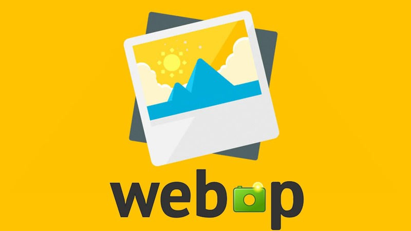 WebP là gì? Chuyển đổi WebP sang PNG, JPG