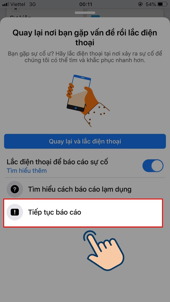 Chọn Tiếp tục báo cáo