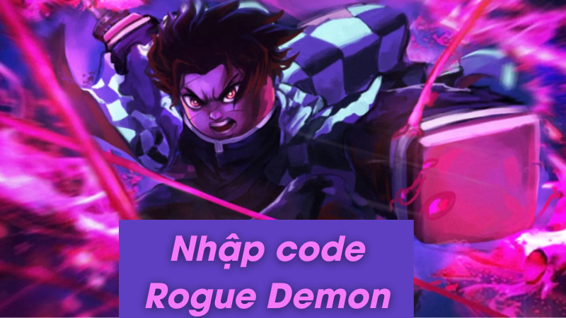 Code Rogue Demon mới nhất tháng 10/2024: Nhập code nhận quà cực dễ!