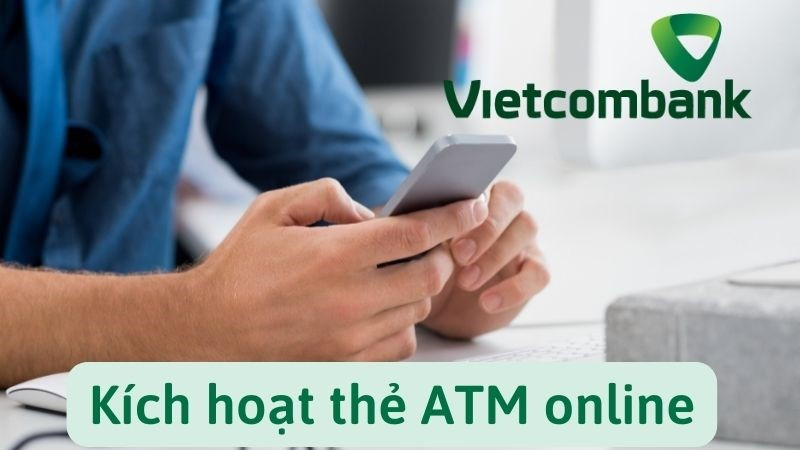 Kích hoạt thẻ ATM