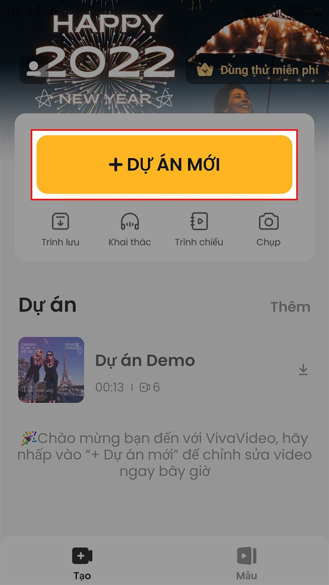 Mở ứng dụng VivaVideo, chọn DỰ ÁN MỚI