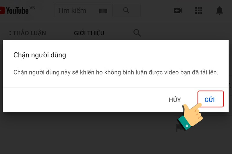 Nhấn gửi để chặn