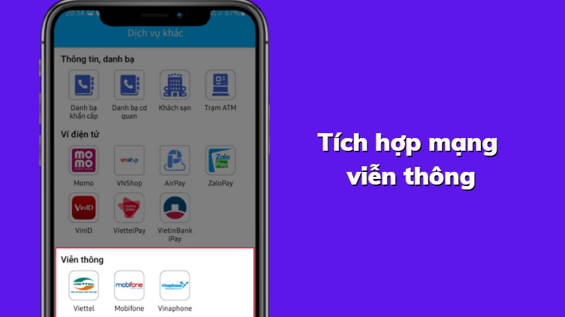 T&iacute;ch hợp c&aacute;c t&agrave;i khoản viễn th&ocirc;ng như: Viettel, Mibifone, Vinaphone