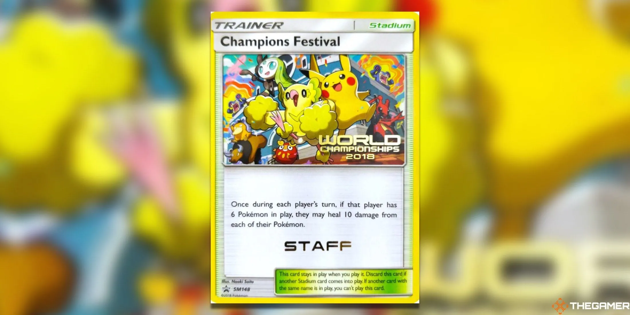 Thẻ bài promo Champion Festival SM148 phiên bản Staff từ giải vô địch thế giới Pokemon TCG 2018, có dấu &quot;Staff&quot;